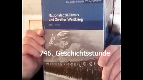 746. Stunde zur Weltgeschichte - 01.07.1944 bis 06.08.1944