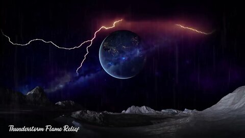 Thunderstorm on the moon | Earth view from space | Raining & Lightning | relaxing sounds for sleep