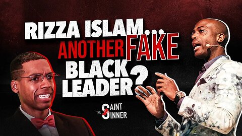 Rizza Islam Another FAKE Black Leader...and Hater