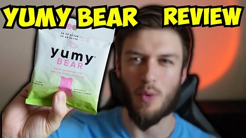 YUMY BEAR Sour Watermelon Plant Based Gummy Bears Review