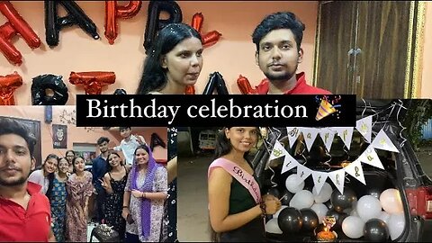 Didi ka Birthday celebration 🎉|| ASR 0001 vlog || Birthday wishes || birthday gift