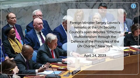 UN Security Council Open Debates: Lavrov's Speech on Effective Multilateralism