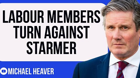 Even Labour Members Have Turned AGAINST Starmer