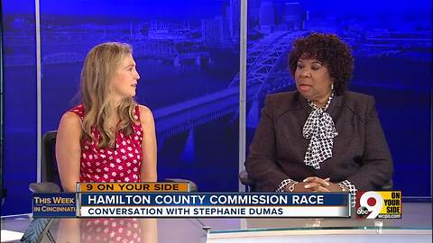 This Week in Cincinnati: Stephanie Dumas discusses the race for Hamilton County Commissioner (Part 3)