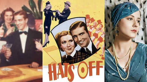 HATS OFF (1936) Mae Clarke, John Payne & Helen Lynd | Comedy | B&W