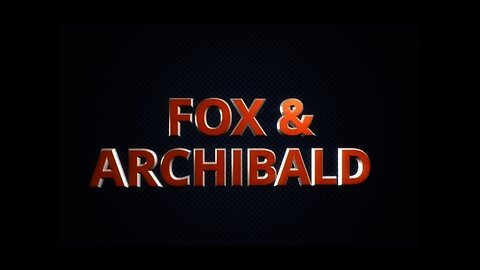 FOX & ARCHIBALD - 001