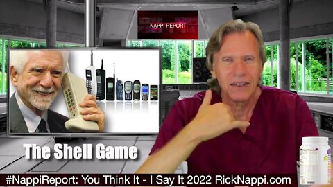 The Shell Game with Rick Nappi #NappiReport