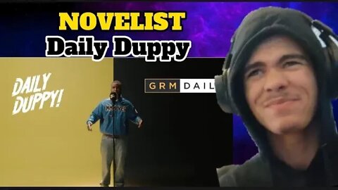 THE FLOW 🔥 NOVELIST - DAILY DUPPY [Reaction]