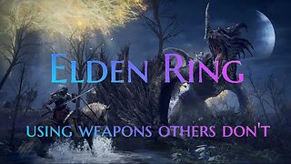 Elden Ring. I never see people use this