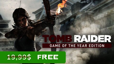 Tomb Raider GOTY - Free for Lifetime (Ends 06-01-2022) Epicgames Christmas Giveaway