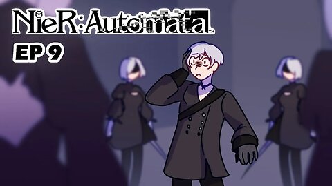 Tower Troubles // Nier Automata // Episode 9