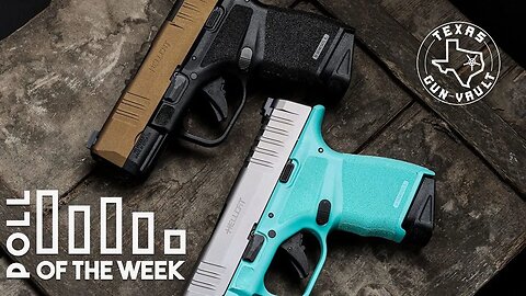 REUPLOAD - TGV Poll Question of the Week #99: Do you want to see more color options for firearms?