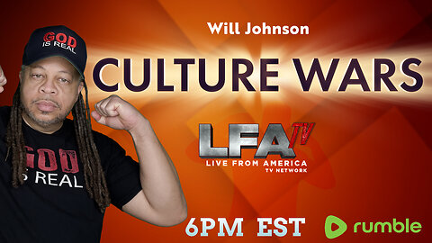 | CULTURE WARS 8.13.24 6pm EST