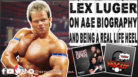Lex Luger on A&E Biography and Being A Heel | Clip from Pro Wrestling Podcast Podcast | #lexluger