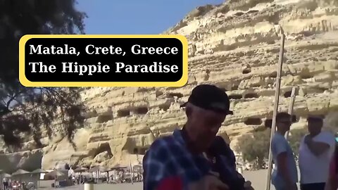 Greece Crete Matala The Paradise of Hippie. Review