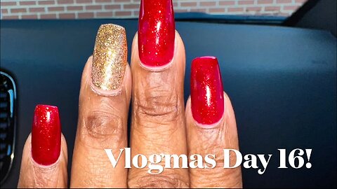 Vlogmas 2022 Day 16! My Christmas Nails @Dorman Nails & Spa!