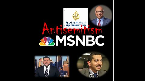 MSNBC and Antisemitism in Islam