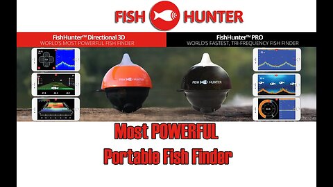 Most Powerful Portable FishFinders Ever PERIOD: The FishHunter Directional 3D & Pro!