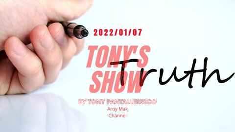 Tony Pantalleresco 2022/01/07 Tony's Show