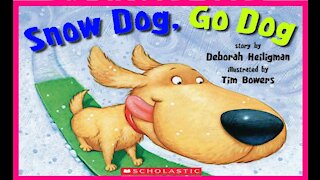 Snow Dog, Go Dog | Read Aloud | Simply Storytime