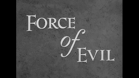 Force Of Evil (1948)