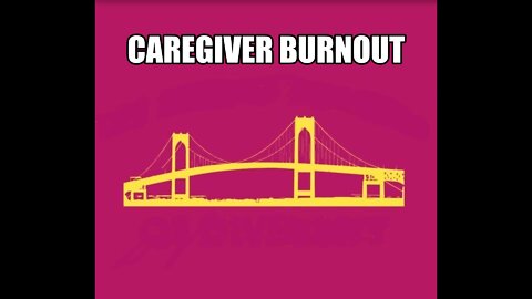 Caregiver Burnout