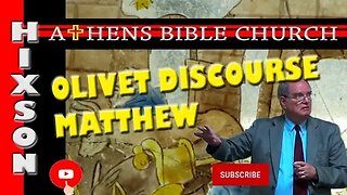 Overview of The Olivet Discourse | Matthew 25 Part 2 | Athens Bible Church