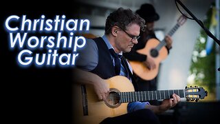 Worship Music - Instrumental Guitar