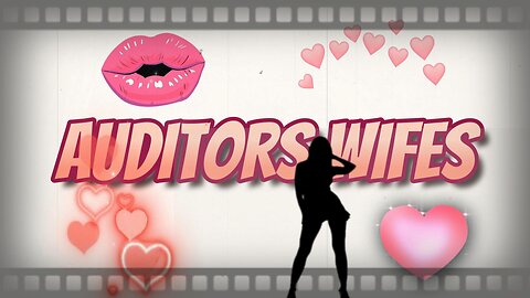 Auditors Wives