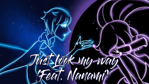 Just look my way (Feat. Nanami)