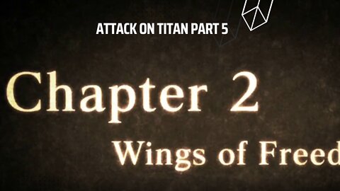 Attack on Titan (A.O.T.) Walkthrough part 5