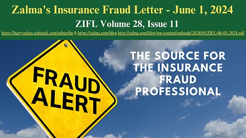 Zalma's Insurance Fraud Letter - June 1, 2024