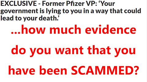 ...how much evidence do you want that you have been SCAMMED?