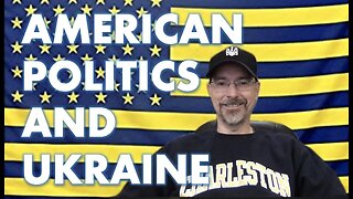 American Politics and Ukraine