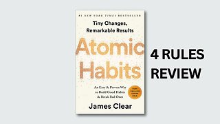 What are the 4 rules of Atomic Habits?