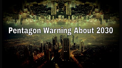 The Pentagon Warned Us About 2030 & Emerging Megacities