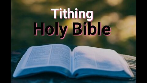 Is Tithing in New Testament Biblical?