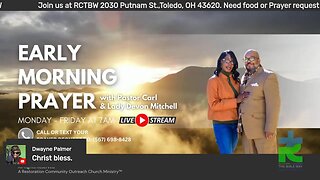 Early morning prayer with Pastor Carl & Lady Devon Mitchell 071023