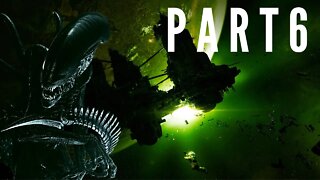 Alien Isolation Playthrough Part 6 - NO WAY IS THAT???