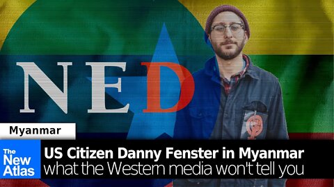 US Citizen Danny Fenster Released by Myanmar: The Rest of the Story...