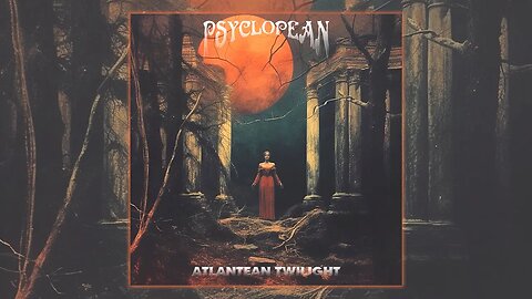Psyclopean - Atlantean Twilight (Dungeon Synth, Dark Ambient Music Inspired by Clark Ashton Smith)