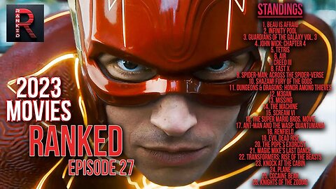 The Flash | 2023 Movies RANKED - Episode 27