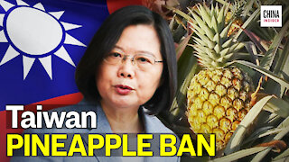 First Tariffs on Australian Wine, Now China Bans Taiwan Pineapples | Epoch News | China Insider