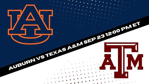 Auburn Tigers vs Texas A&M Aggies Prediction and Picks {Free College Football Pick 9-23-23}