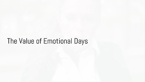 The Value of Emotional Days