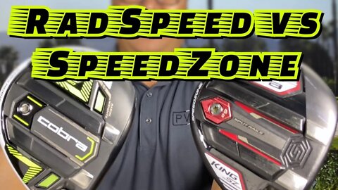 Cobra Radspeed VS Speedzone Fairway Wood