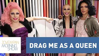 Drag Me As a Queen - Morning Show - 20/11/17