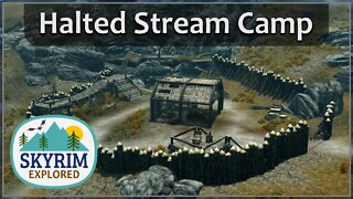 Halted Stream Camp | Skyrim Explored