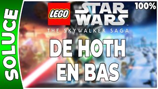 LEGO Star Wars : La Saga Skywalker - DE HOTH EN BAS - 100% - Minikits et défis [FR] [PS5]