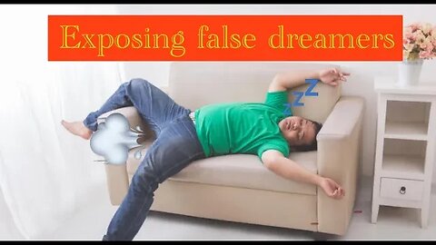 Exposing False Dreamers
